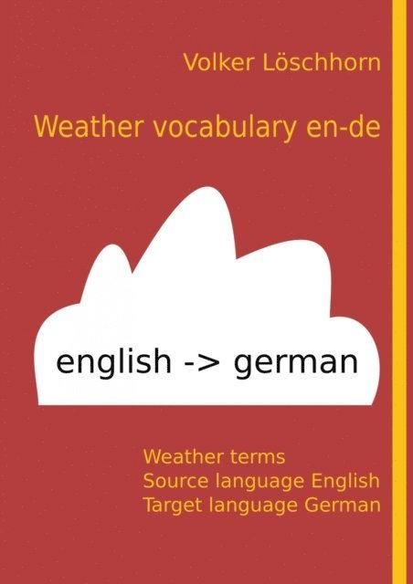 Volker Loschhorn - Weather vocabulary, E-bok. Tillgänglighet: Lägg i varukorg