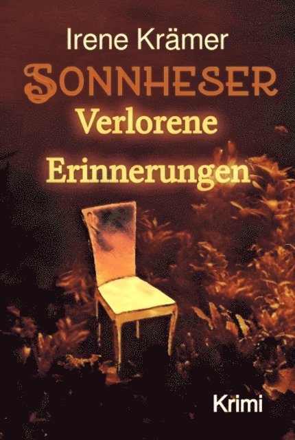 Irene Kramer - Sonnheser, E-bok