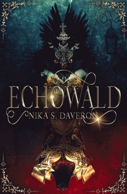 Nika S. Daveron - Echowald, E-bok