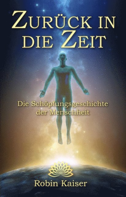 Robin Kaiser - Zurück in die Zeit, E-bok
