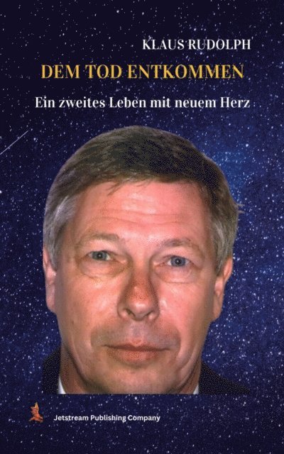 Klaus . Rudolph - Dem Tod Entkommen, E-bok