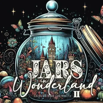 Jars in Wonderland Coloring Book for Adults 2