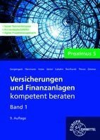 Michael Lubahn, Ralph Geigengack, Frederik Reinhardt, Wolfgang Irmer, Uwe Thews, Marco Ritter - Versicherungen und Finanzanlagen Band 1 - Proximus 5, Häftad