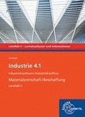 Industrie 4.1 - Materialwirtschaft/Beschaffung. Lernfeld 6