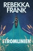 Rebekka Frank - Stromlinien, Inbunden