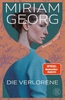 Miriam Georg - Die Verlorene, Inbunden
