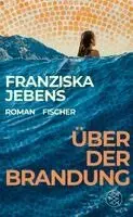 Über der Brandung