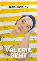 Nina Henning - Valerie geht, Inbunden. Tillgänglighet: Lägg i varukorg