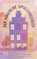 Ronald Schweppe, Aljoscha Long - Der magische Spielzeugladen, Inbunden