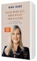 Nina Ruge - Alles wird gut, aber nicht von alleine!, Inbunden. Tillgänglighet: Lägg i varukorg