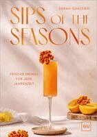 Sarah Gualtieri - Sips of the Seasons, Inbunden