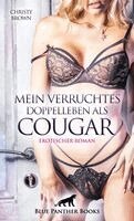 Christy Brown, Panther Blue - Mein verruchtes Doppelleben als Cougar | Erotischer Roman, Häftad