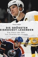 Florian Meyer - Die größten Eishockey-Legenden, Inbunden. Tillgänglighet: Lägg i varukorg