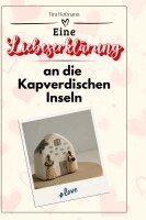 Tim Hofmann - Eine Liebeserklärung an die Kapverdischen Inseln, Inbunden