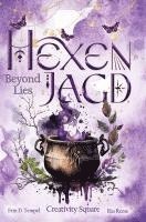Creativity Square, Ria Reese, Erin D. Tempel - Hexenjagd: Beyond Lies, Häftad