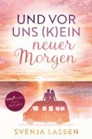 Svenja Lassen - Und vor uns (k)ein neuer Morgen, Häftad