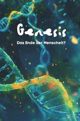 Patrick Sánchez Beyrer - Genesis, Häftad