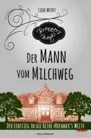 Siebo Woydt - Der Mann vom Milchweg, Häftad. Tillgänglighet: Lägg i varukorg