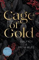 Emily Key, Freya Miles - Cage of Gold, Häftad. Tillgänglighet: Lägg i varukorg
