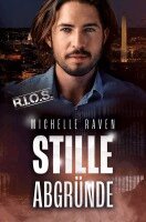 Michelle Raven - Stille Abgründe, Häftad
