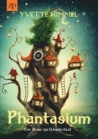 Yvette Himmel - Phantasium, Häftad