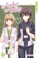Pikachi Ohi - Our Teachers are Dating 01, Häftad