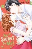 Maki Enjoji - Be Sweet to Me! 03, Häftad