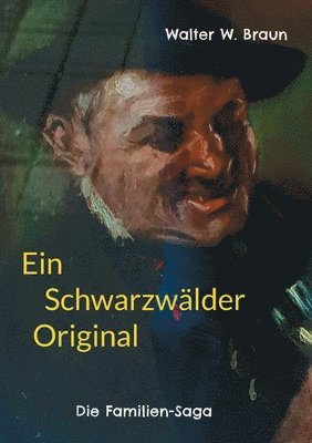Walter W Braun - Schwarzwälder Original, Häftad