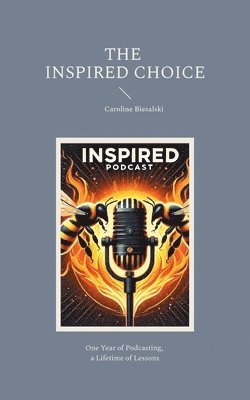 Caroline Biesalski - Inspired Choice, Häftad