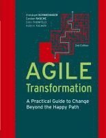 Christoph Schmiedinger, Carsten Rasche, Ellen Thonfeld - Agile Transformation, Häftad