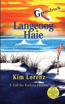 Kim Lorenz - Langeoog Haie, Häftad