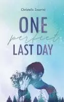 Christelle Zaurrini - One Perfect Last Day, Häftad. Tillgänglighet: Lägg i varukorg