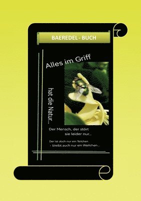 Baeredel B - Alles im Griff... hat die Natur... Der Mensch, der stört sie leider nur..., Häftad