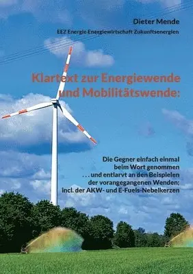Dieter Mende - Klartext zur Energiewende und Mobilitätswende, Häftad. Tillgänglighet: Lägg i varukorg
