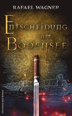 Rafael Wagner - Entscheidung am Bodensee, Häftad