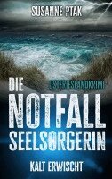Susanne Ptak - Die Notfallseelsorgerin, Häftad
