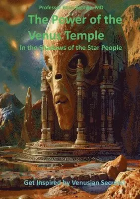 Boris Bigalke - Power of the Venus Temple, Häftad. Tillgänglighet: Lägg i varukorg
