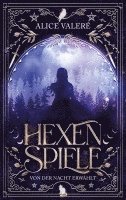 Alice Valeré - Hexenspiele, Häftad