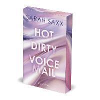 Sarah Saxx - Hot Dirty Voicemail, Häftad