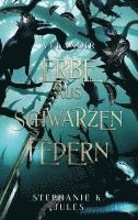 Stephanie K Jules - Erbe Aus Schwarzen Federn, Häftad