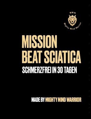 Alain Biankeu - Mission Beat Sciatica, Häftad