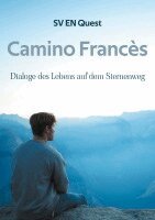 Sv En Quest - Camino Francès, Häftad. Tillgänglighet: Lägg i varukorg