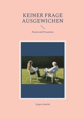 Jürgen Hembd - Keiner Frage ausgewichen, Häftad