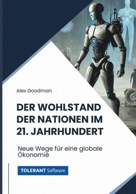 Wohlstand der Nationen im 21. Jahrhundert