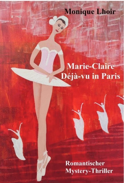 Monique Lhoir - Marie-Claire - Déjà-vu in Paris, E-bok