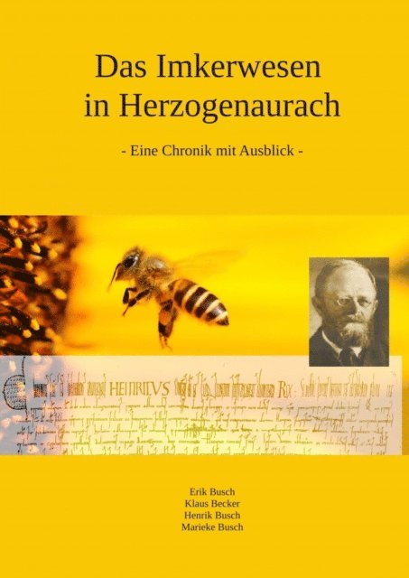 Marieke Busch, Henrik Busch, Klaus Becker, Erik Busch - Das Imkerwesen in Herzogenaurach, E-bok