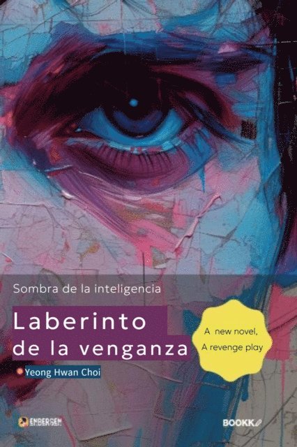Yeong Hwan Choi - Laberinto de la venganza:  Sombra de la inteligencia, E-bok. Tillgänglighet: Lägg i varukorg