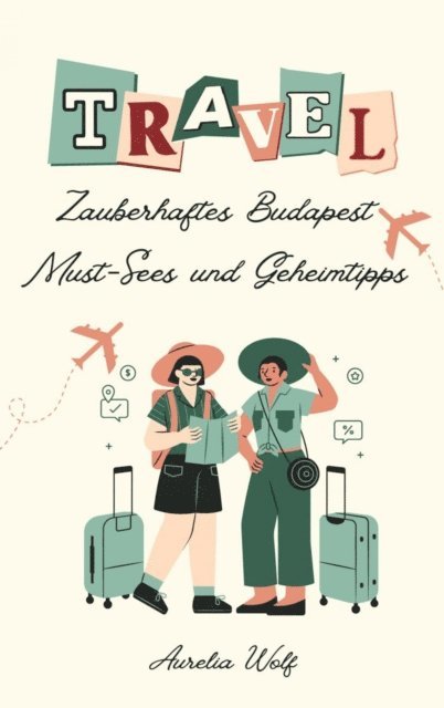 Aurelia Wolf - Zauberhaftes Budapest, E-bok. Tillgänglighet: Lägg i varukorg