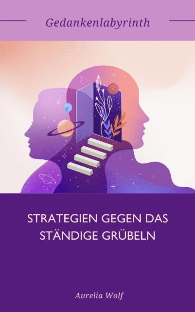 Aurelia Wolf - Gedankenlabyrinth, E-bok. Tillgänglighet: Lägg i varukorg