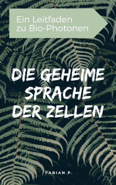 Fabian Pscherer - Die geheime Sprache der Zellen, E-bok. Tillgänglighet: Lägg i varukorg